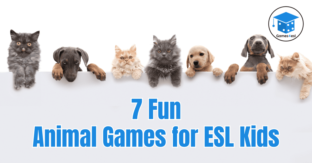Row of cute puppies and kittens above bold text that reads '7 Fun Animal Games for ESL Kids' with the Games4esl logo in the corner.