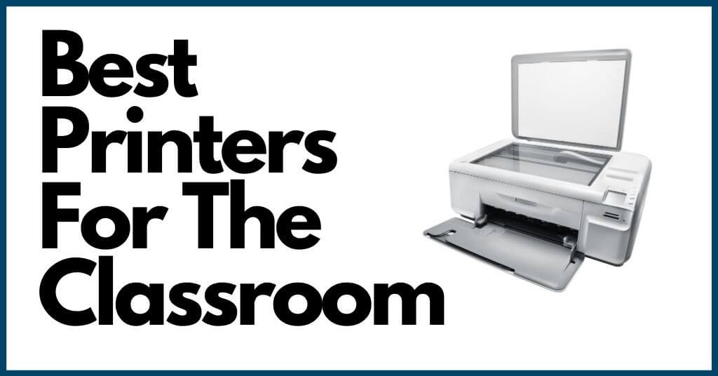 Best classroom Printers For School teachers