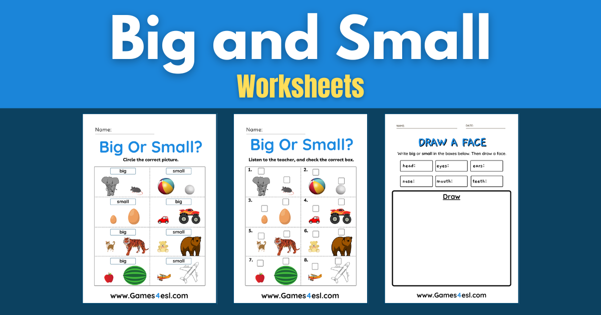 Three worksheets for teaching the adjectives big and small.