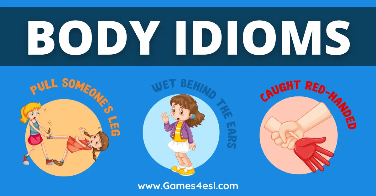 head-over-heels-for-english-30-common-body-idioms-games4esl