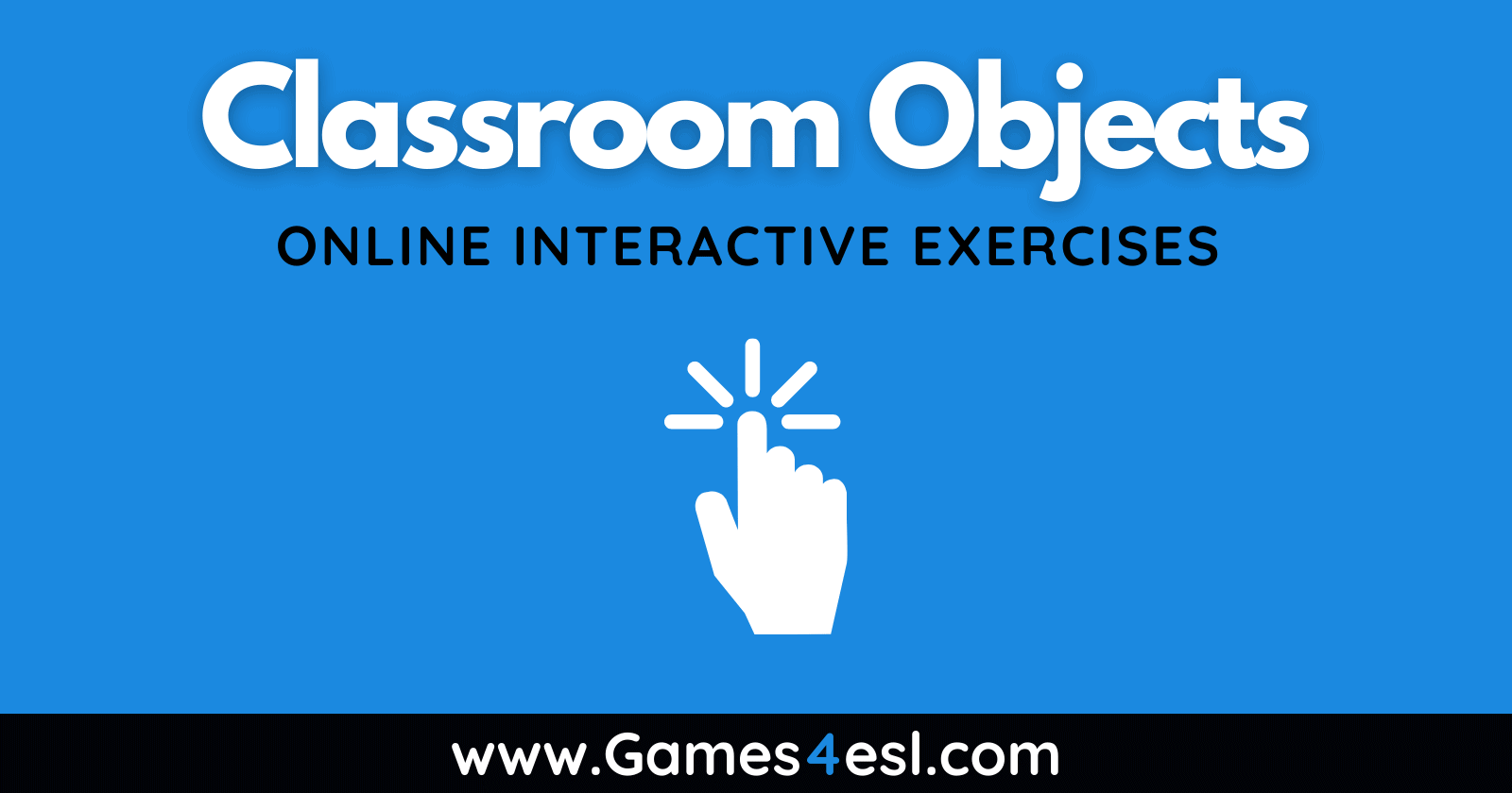 Classroom Objects Exercises