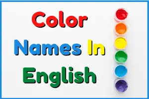 Names Of Colors | List Of Colors In English With Pictures