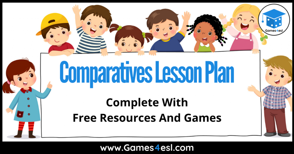 Comparative Adjectives Lesson Plan