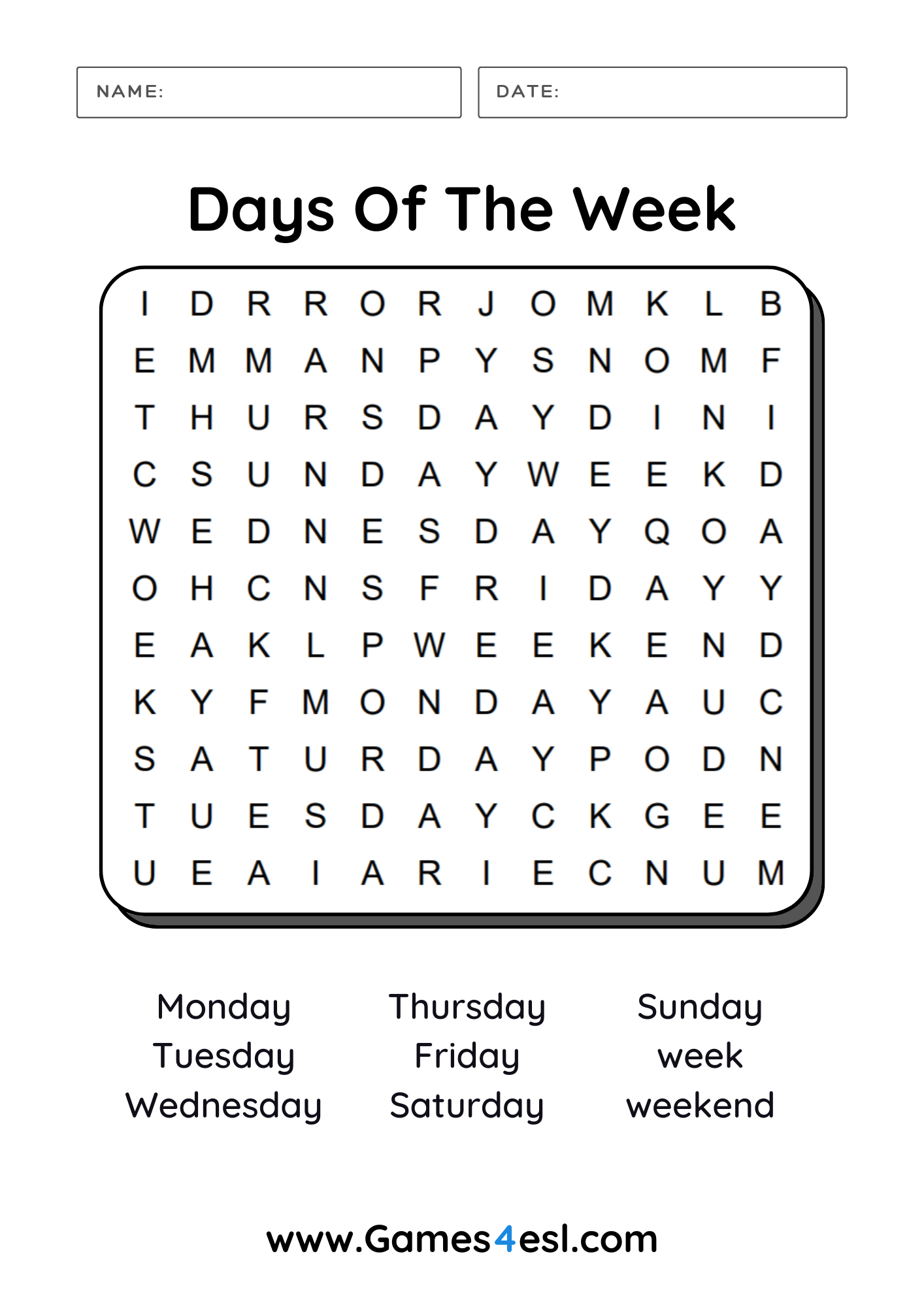 A printable days of the week word search for ESL students.