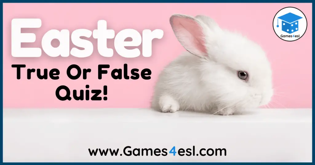 Easter True Or False Quiz