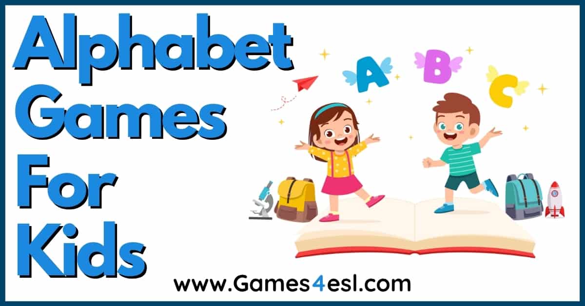10 Super Fun Alphabet Games For Kids | Games4esl
