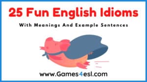 25 Funny English Idioms | Funny English Sayings For English Learners