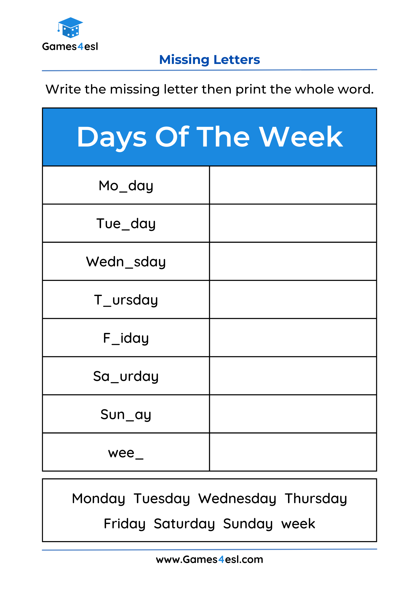 A missing letters worksheet for learning days of the week.