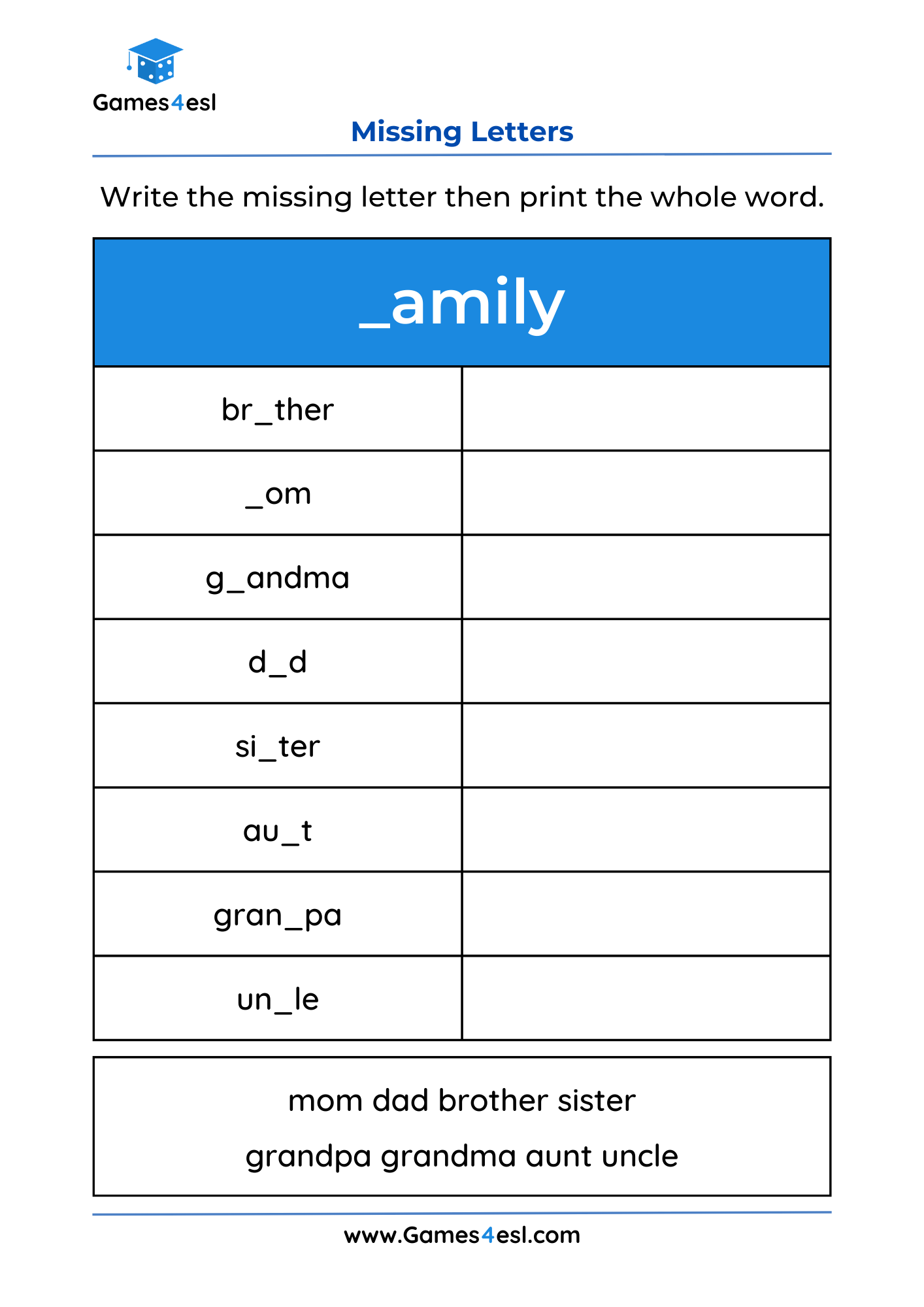 A missing letters worksheet for learning family.