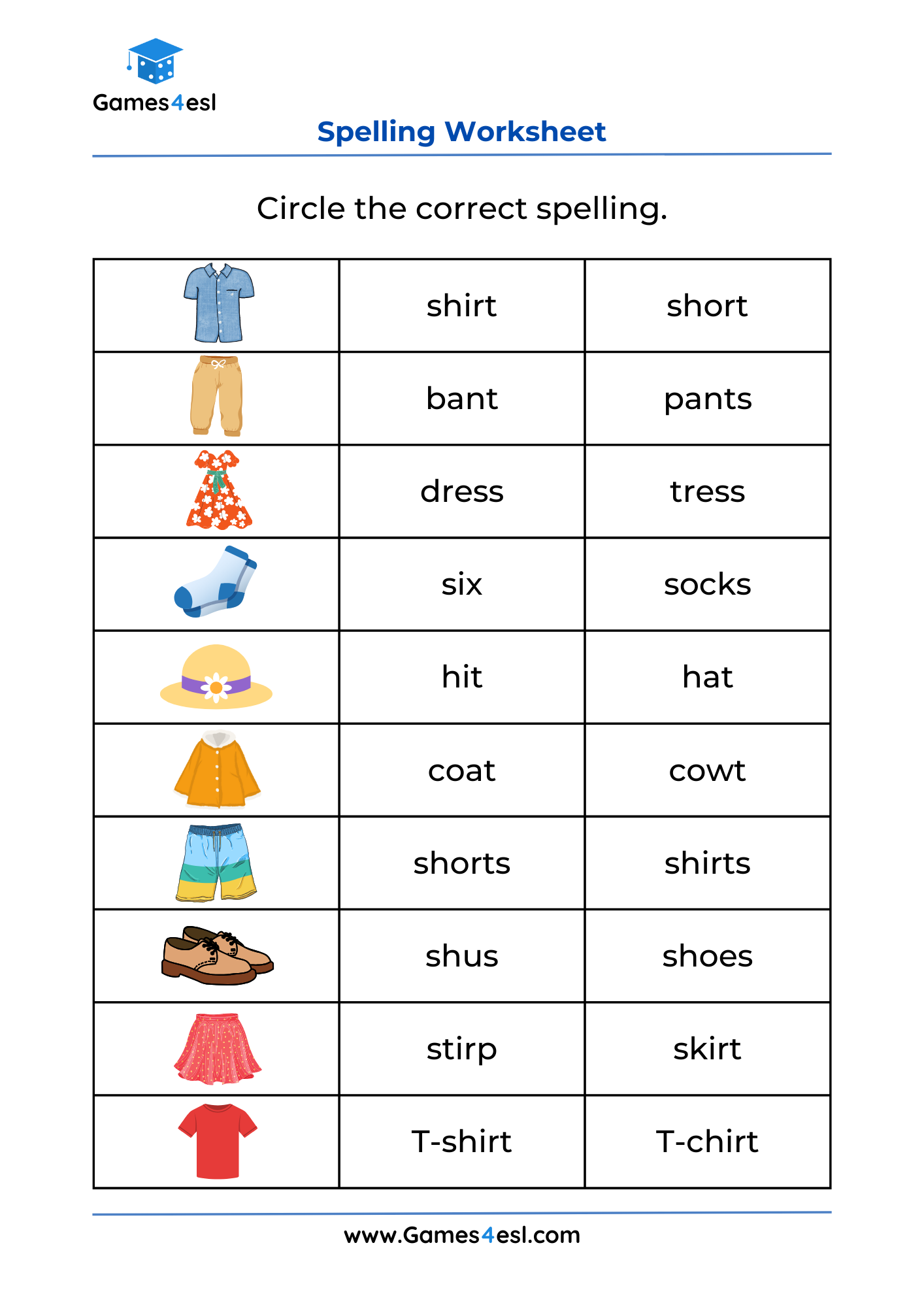 A spelling worksheet for learning clothes vocabulary.