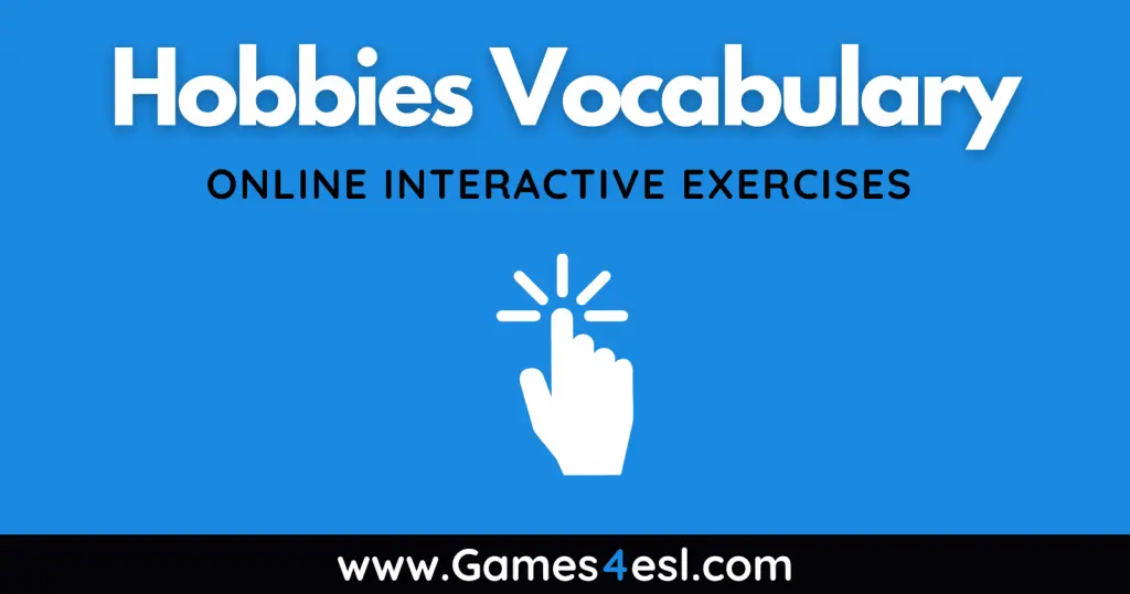 Hobbies Vocabulary Exercises