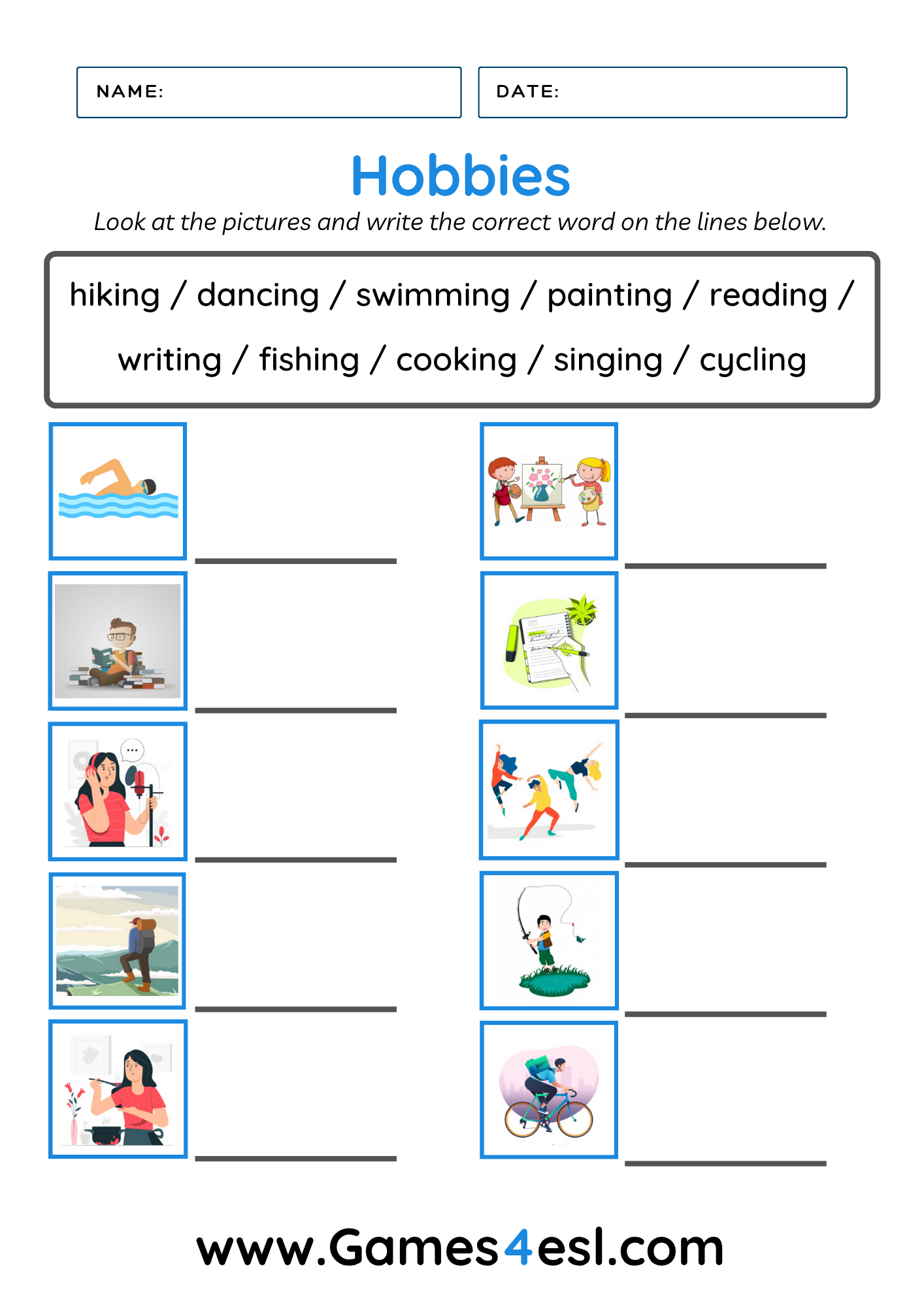Hobbies worksheet – students look at hobby pictures and fill in the blank with the correct English word.