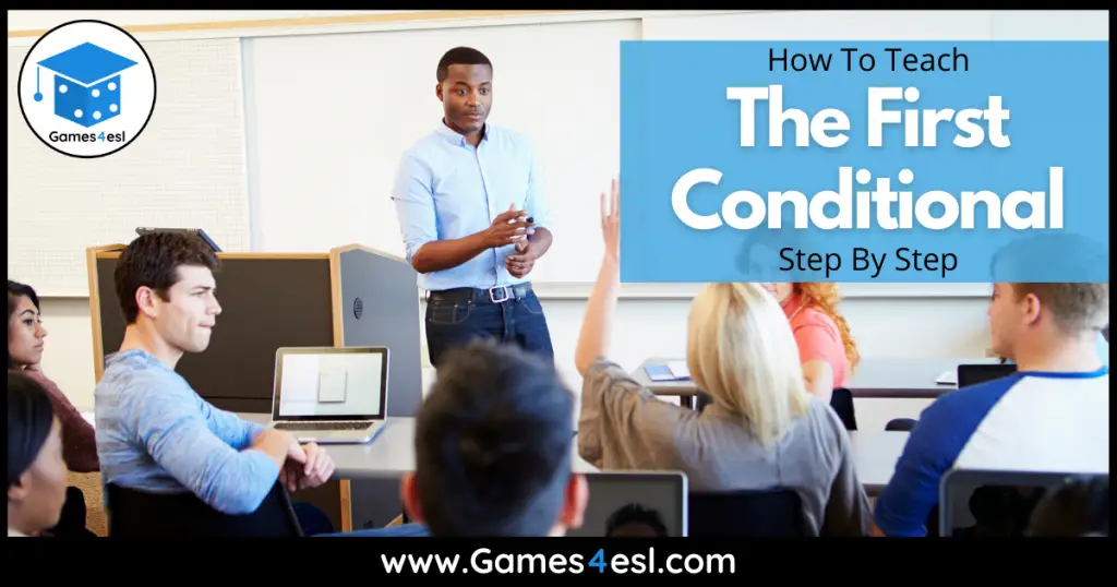 How To Teach The First Conditional