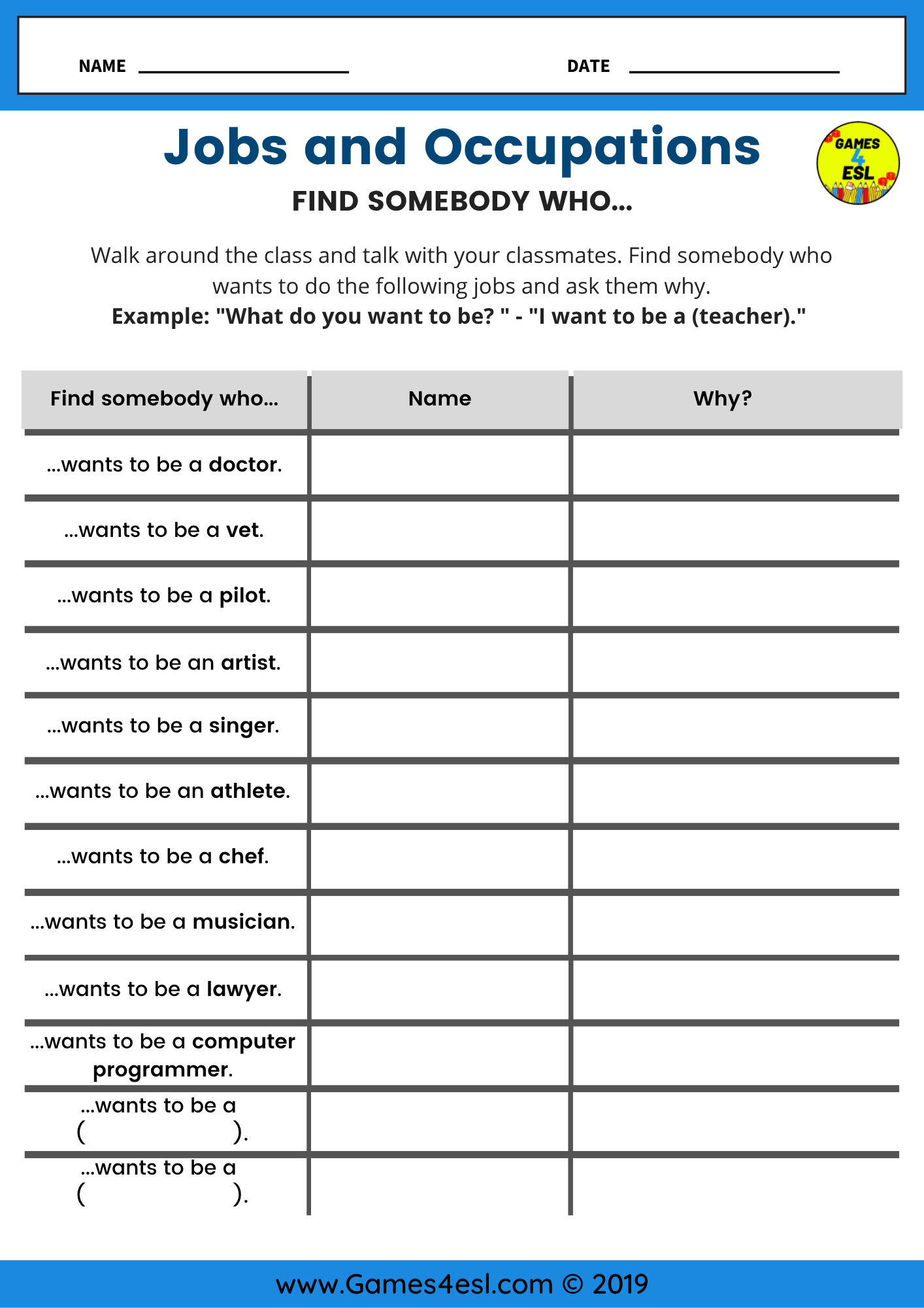 Printable speaking activity where students ask classmates about their desired job and reasons, recording answers in a table.