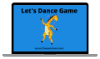 Let's Dance PPT Game