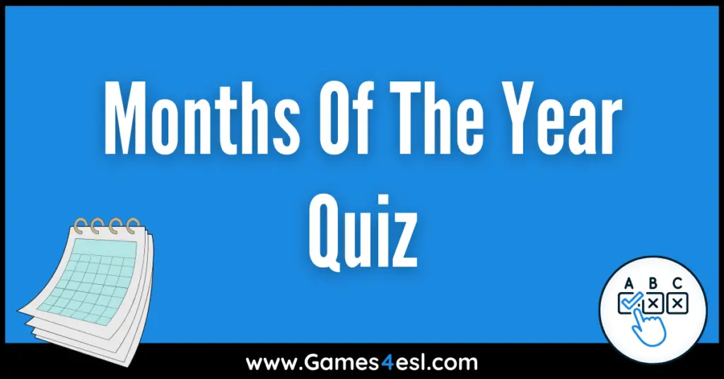 Months Of The Year Quiz