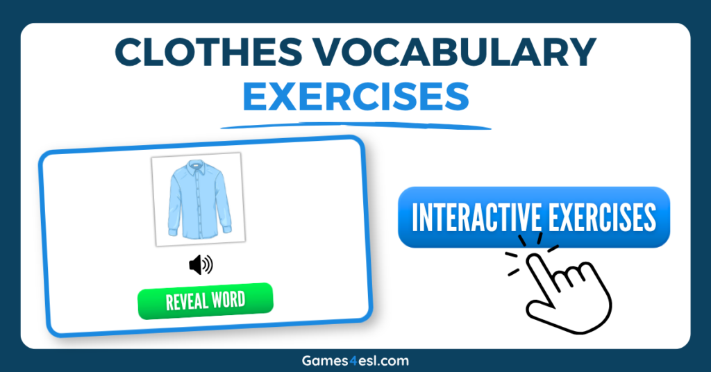 Online interactive clothes vocabulary exercises.
