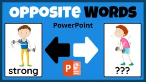 Free Opposite Words PowerPoint Lesson