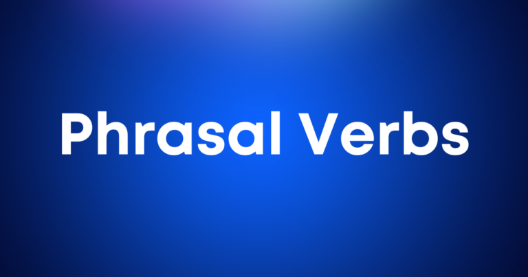 The words "Phrasal Verbs" on a blue background.