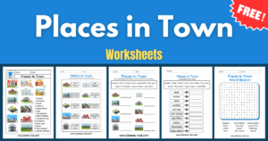 Free Places In Town Worksheets For Beginner English Learners | Games4esl