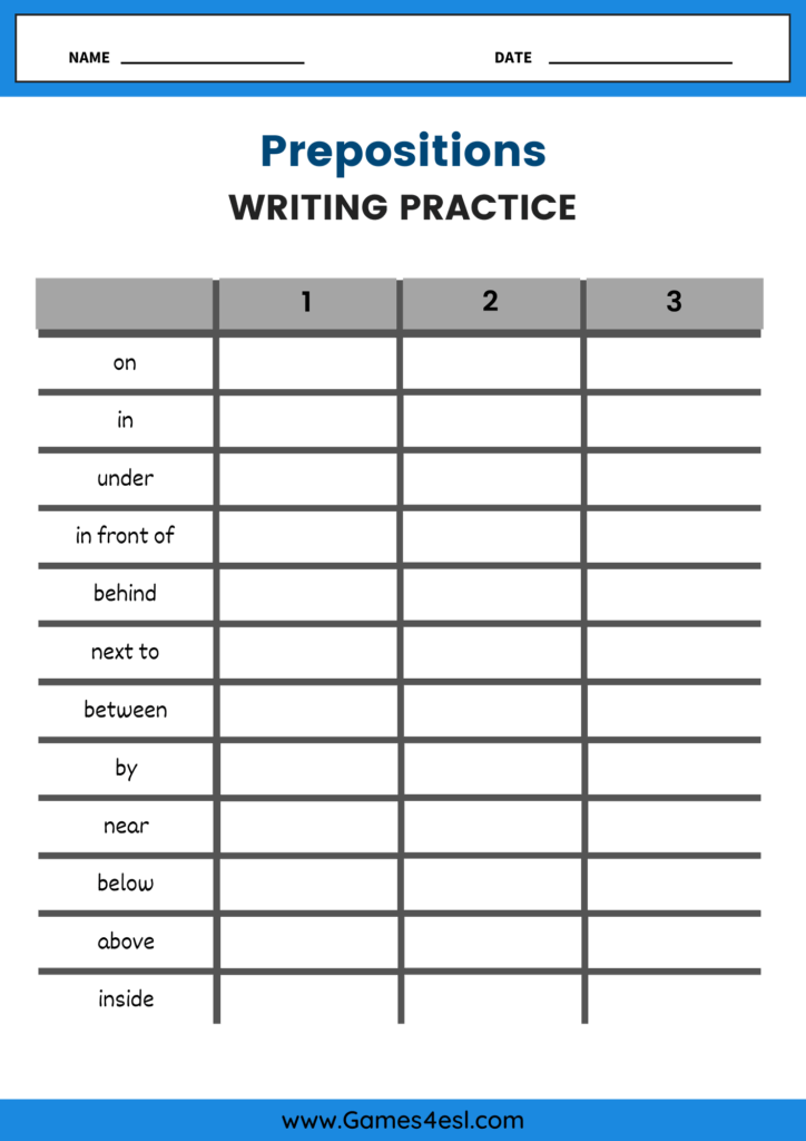 A Prepositions writing practice worksheet in which students write the words three times.