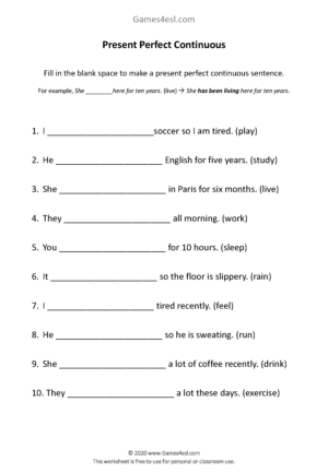Present Perfect Continuous Exercise Worksheet