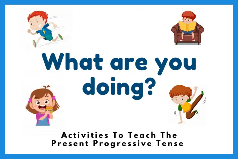 what-are-you-doing-5-fun-activities-to-teach-present-progressive-tense-games4esl