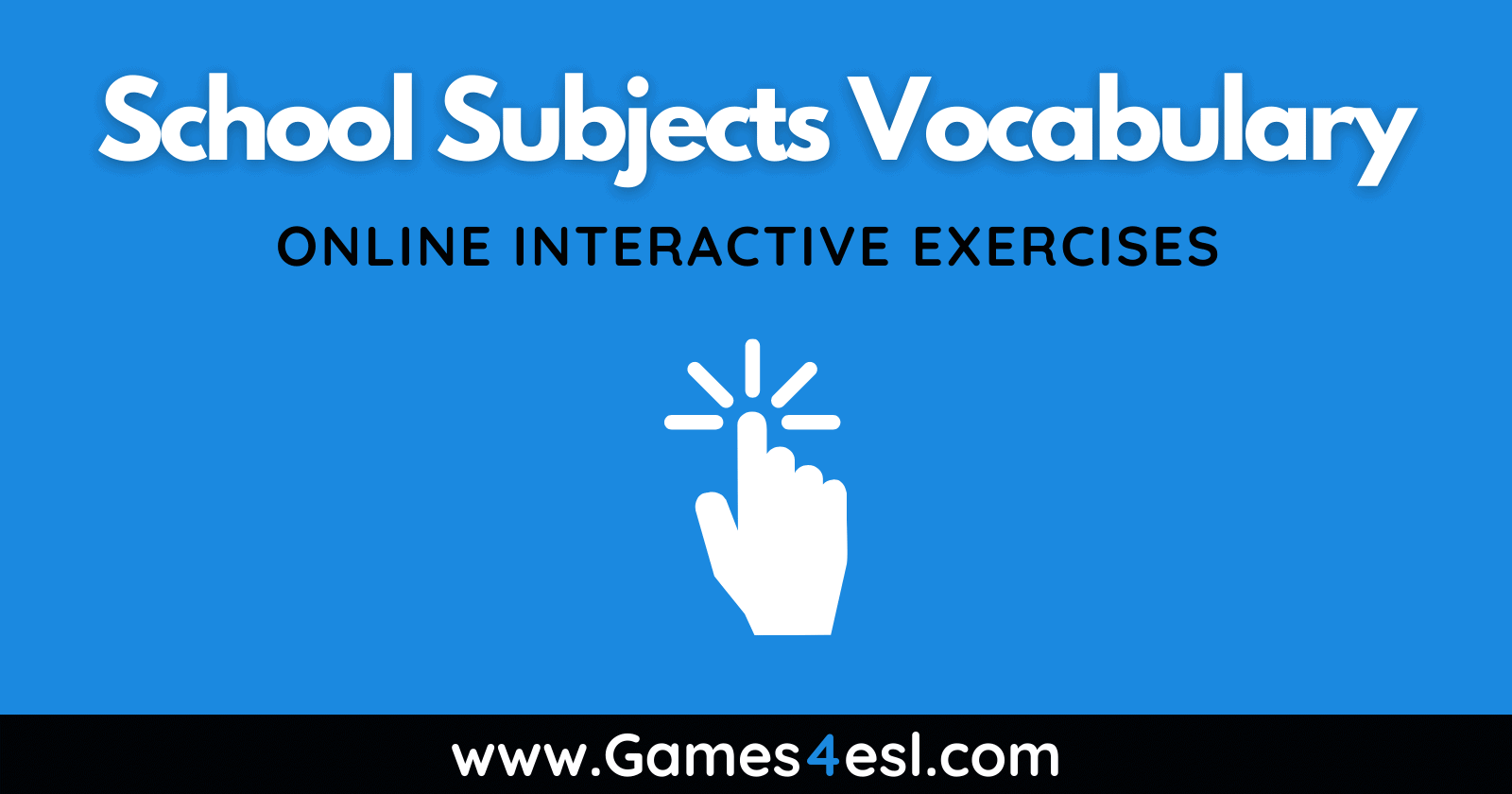 School Subjects Vocabulary Exercises | Games4esl