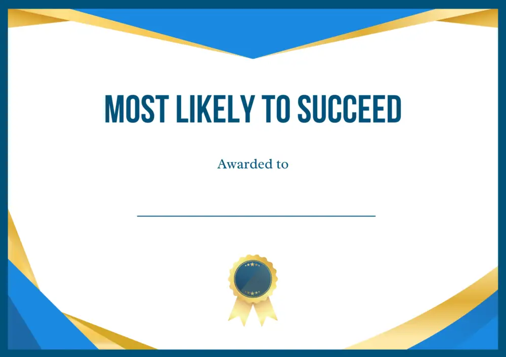 Student Certificate - Most Likely To Succeed