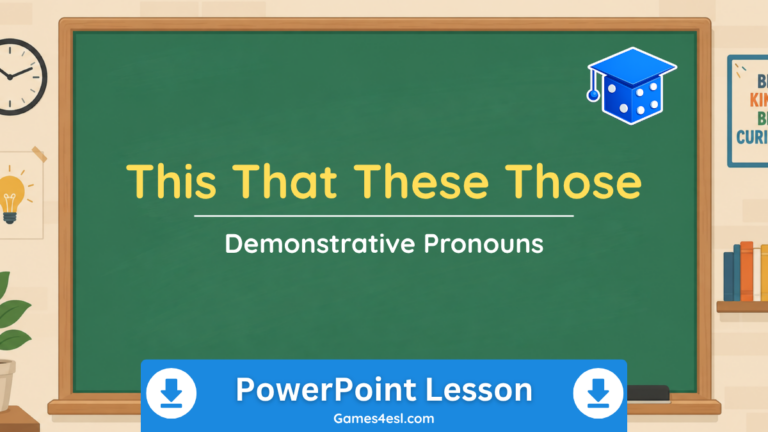 A PowerPoint to teach demonstrative pronouns this, that, these, those.