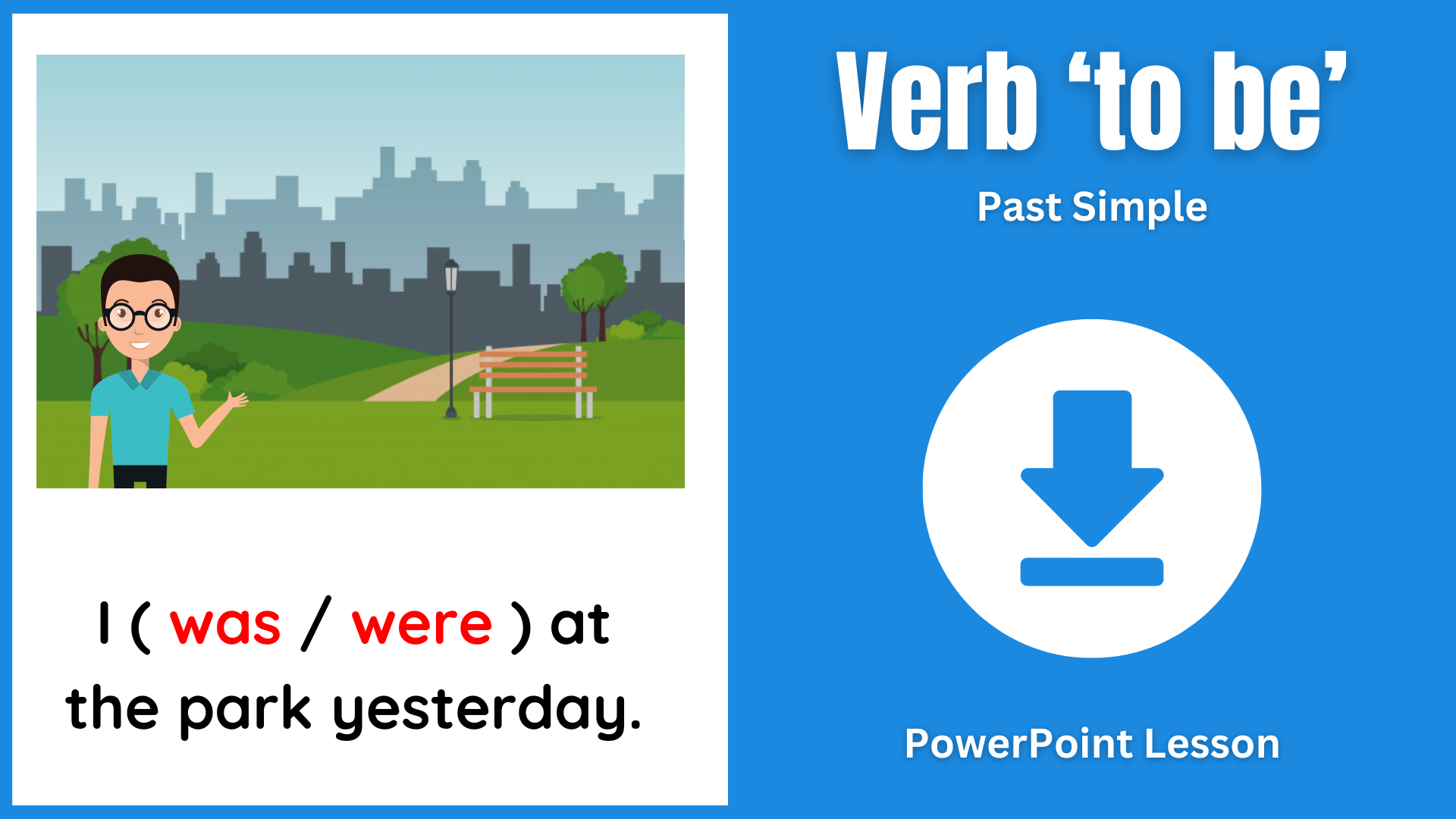 A PowerPoint for teaching the verb 'to be' in the past simple tense.