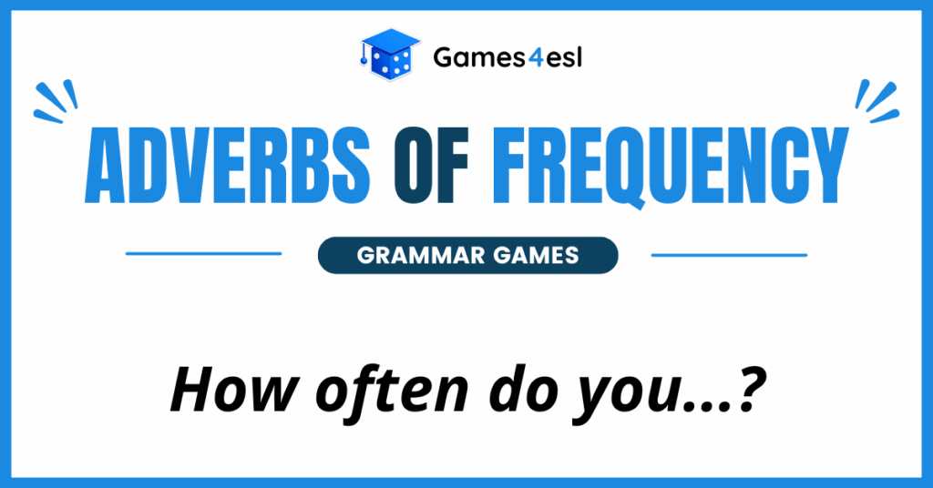 Adverbs of Frequency Grammar Games