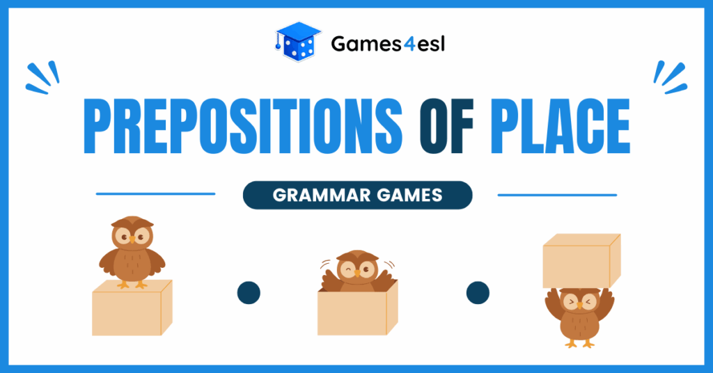 Prepositions of Place Grammar Games