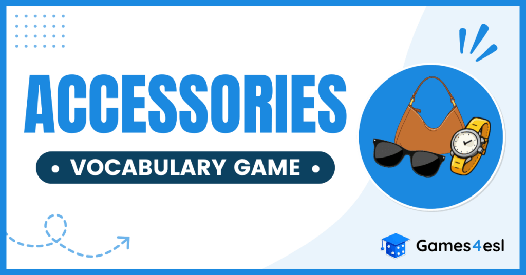Accessories Vocabulary Game