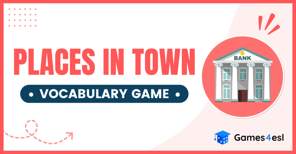 Places in Town Vocabulary Game