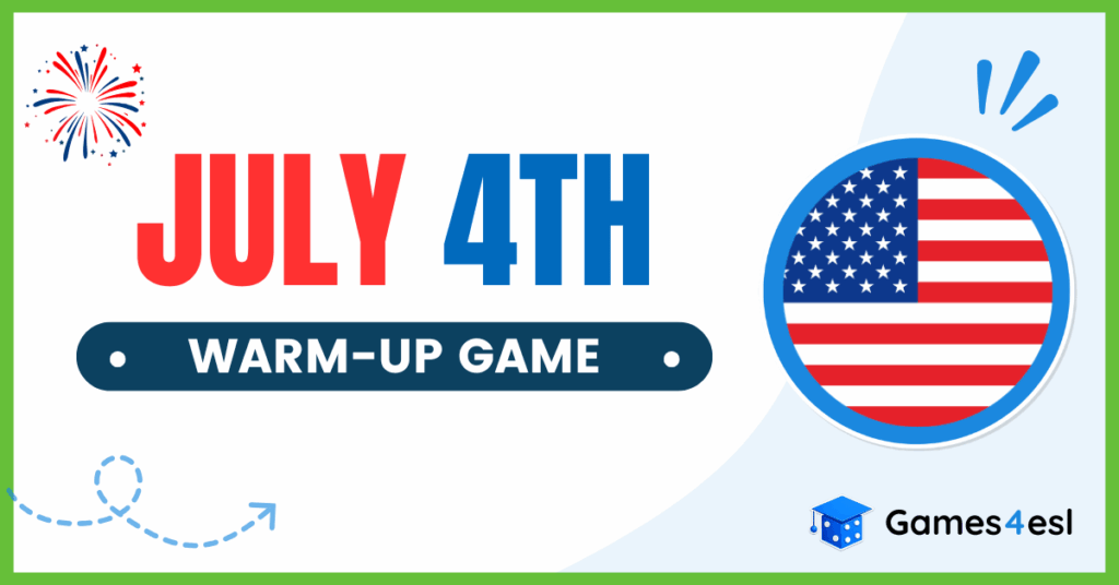July 4th Warm-Up Game