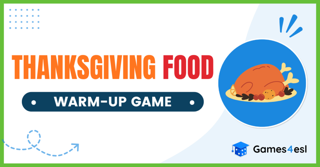 Thanksgiving Food Warm-Up Game