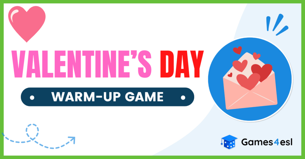 Valentine's Day Warm-Up Game